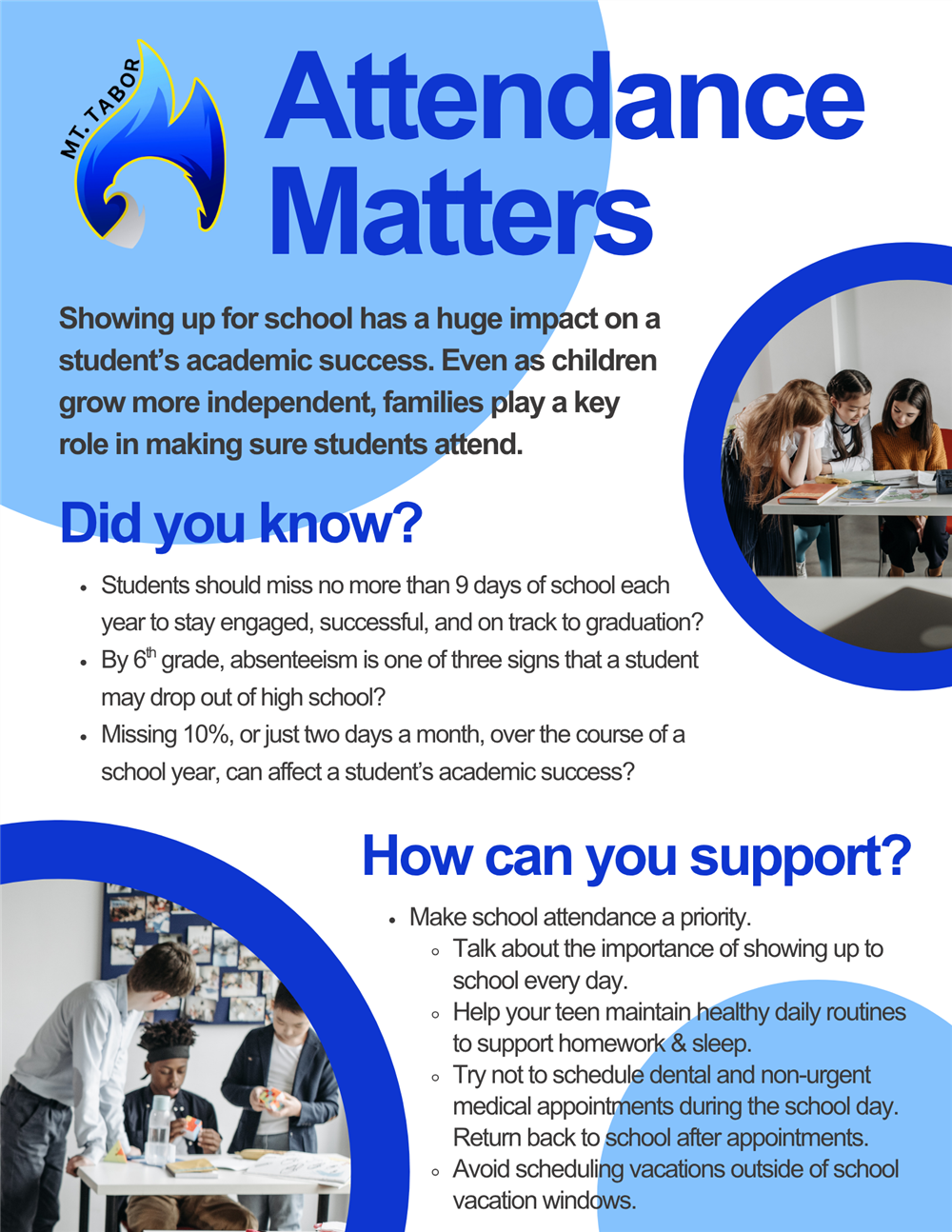 Flyer outlining the importance of good attendance and family support in student success. Flyer outlining the importance of good attendance and family support in student success.